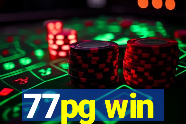 77pg win